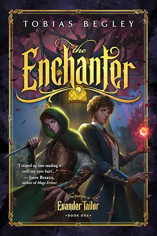 The Enchanter by Tobias Begley book cover