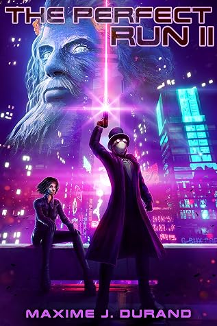 The Perfect Run II by Maxime J. Durand book cover