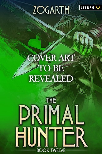 The Primal Hunter 12 by Zogarth book cover