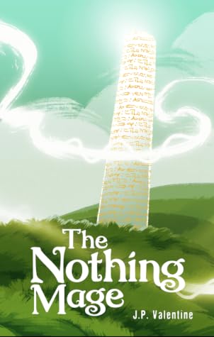 The Nothing Mage by J.P. Valentine book cover