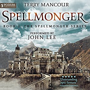 Spellmonger by Terry Mancour book cover