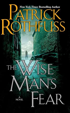 The Wise Man's Fear by Patrick Rothfuss book cover