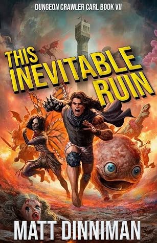 This Inevitable Ruin by Matt Dinniman book cover