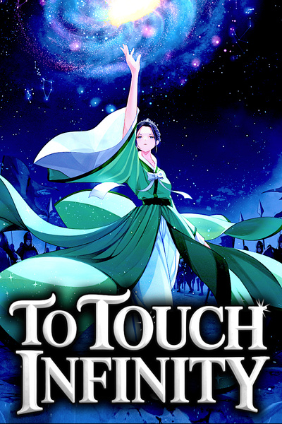 To Touch Infinity [Martial Arts, Strategy] by Aleph_Null book cover