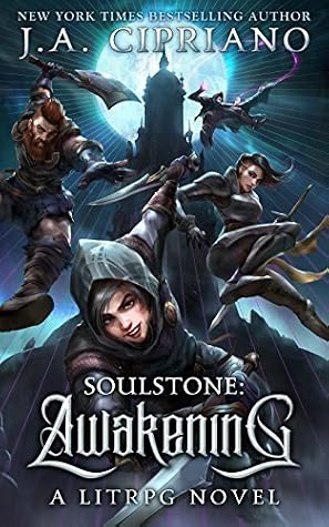 Soulstone: Awakening by J.A. Cipriano book cover