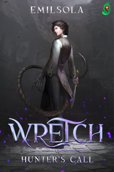 Wretch [Book 1 stubbing on Aug 29th] by Emilsola book cover